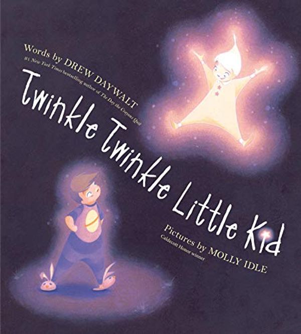 Cover Art for B08MQLMH6Q, Twinkle Twinkle Little Kid by Drew Daywalt