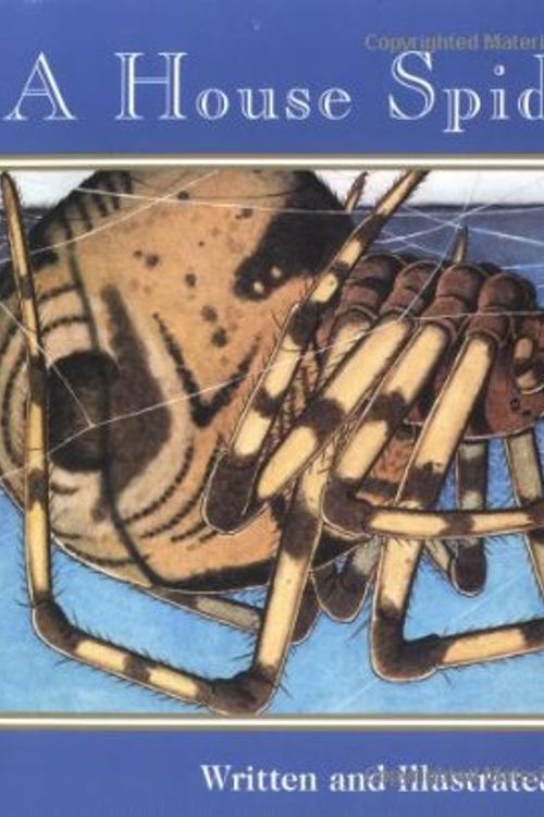 Cover Art for 9780516265360, A House Spider's Life by John Himmelman