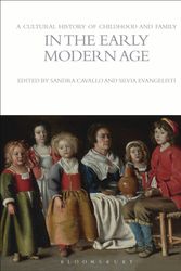 Cover Art for 9781847887962, A Cultural History of Childhood and Family in the Early Modern Age by Sandra Cavallo, Silvia Evangelisti