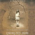 Cover Art for 9788372787958, Osobliwy dom pani Peregrine by Ransom Riggs