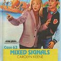 Cover Art for 9780606049771, Mixed Signals by Carolyn Keene