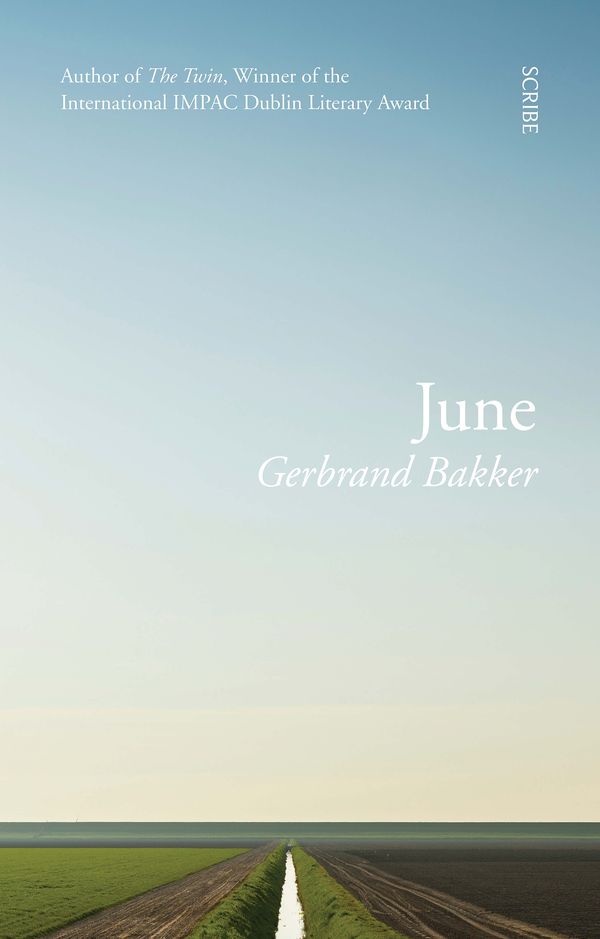 Cover Art for 9781925106794, June by Gerbrand Bakker, Gerbrand Bakker