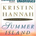 Cover Art for 9781480563025, Summer Island by Kristin Hannah
