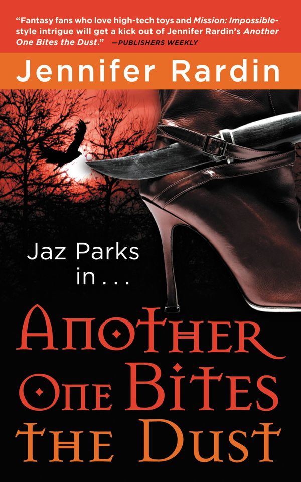 Cover Art for 9780316023931, Another One Bites the Dust by Jennifer Rardin