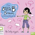 Cover Art for 9781489489470, The Billie B Brown Collection #4 by Sally Rippin
