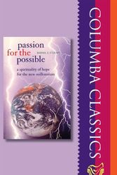 Cover Art for 9781856078993, Passion for the Possible by Daniel J. O'Leary
