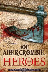 Cover Art for 9780575083851, The Heroes by Joe Abercrombie