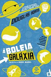 Cover Art for 9789897730160, À Boleia pela Galáxia by Douglas Adams