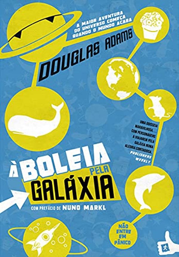 Cover Art for 9789897730160, À Boleia pela Galáxia by Douglas Adams