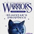 Cover Art for 9780061582479, Warriors Super Edition: Bluestar's Prophecy by Erin Hunter