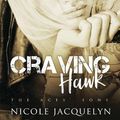 Cover Art for 9781537140599, Craving Hawk: The Aces' Sons: Volume 3 by Nicole Jacquelyn
