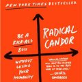 Cover Art for 9781250103512, Radical Candor: Be a Kick-Ass Boss Without Losing Your Humanity by Kim Scott