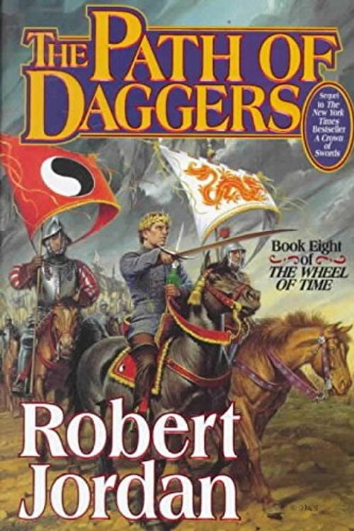 Cover Art for B000NU95W6, The Path of Daggers by Robert Jordan