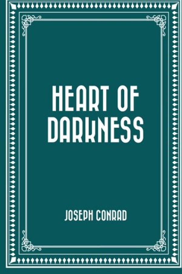 Cover Art for 9781519407894, Heart of Darkness by Joseph Conrad