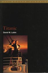 Cover Art for 9780851707600, "Titanic" (BFI Modern Classics) by David M. Lubin