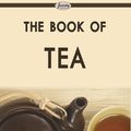 Cover Art for 9781604506068, The Book of Tea by Kakuzo Okakura