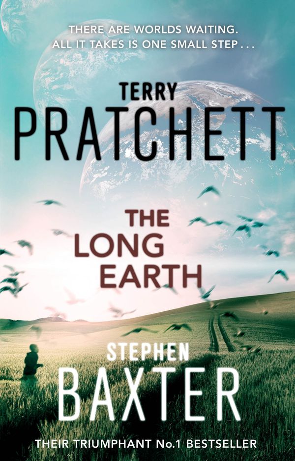 Cover Art for 9780552164085, The Long Earth: (Long Earth 1) by Terry Pratchett, Stephen Baxter