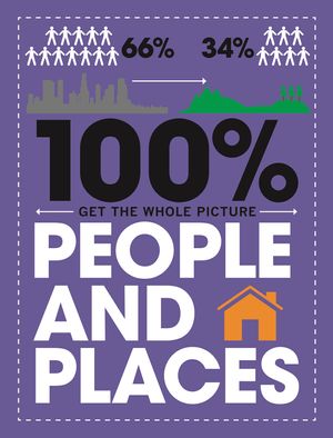 Cover Art for 9781526308542, 100% Get the Whole Picture: People and Places by Paul Mason