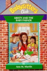 Cover Art for 9780590552967, Kristy and the Baby Parade by Ann M. Martin