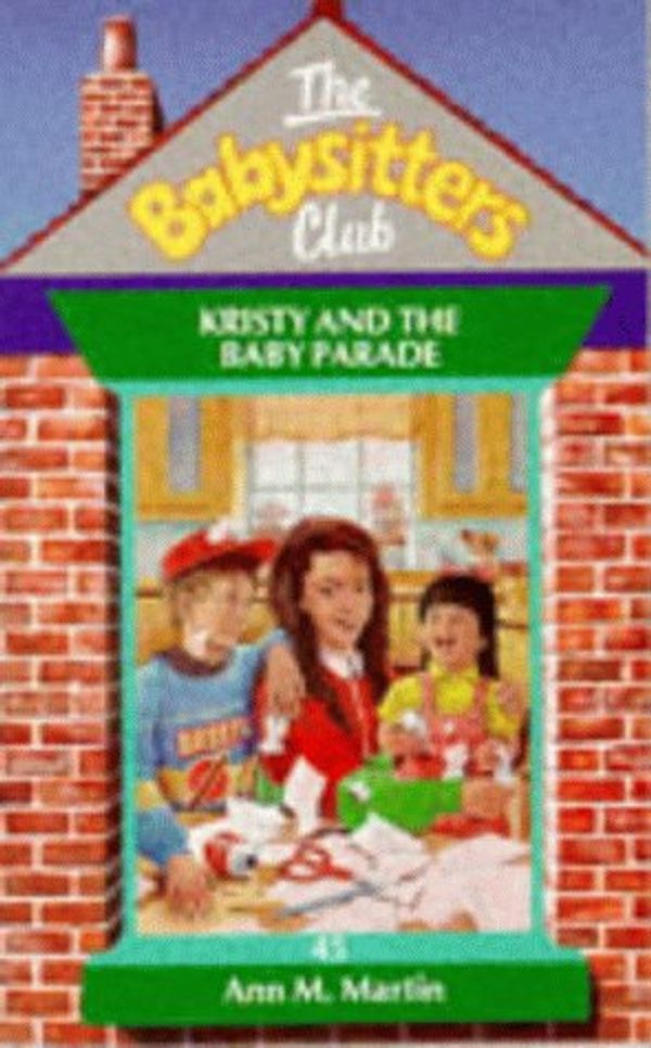 Cover Art for 9780590552967, Kristy and the Baby Parade by Ann M. Martin