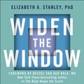 Cover Art for 9781529348316, Widen the Window: Training your brain and body to thrive during stress and recover from trauma by Elizabeth Stanley, Bessel van der Kolk, Elizabeth A. Stanley, Fred Sanders