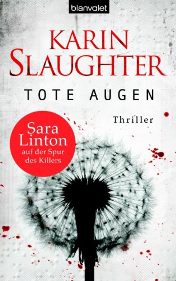 Cover Art for 9783641070632, Tote Augen by Karin Slaughter