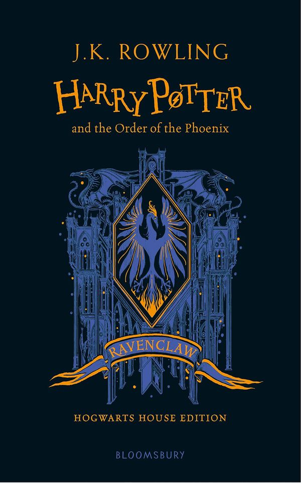 Cover Art for 9781526618184, Harry Potter and the Order of the Phoenix – Ravenclaw Edition (House Edition Ravenclaw) by J.k. Rowling