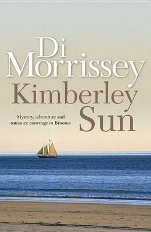 Cover Art for 9781466809901, Kimberley Sun by Di Morrissey