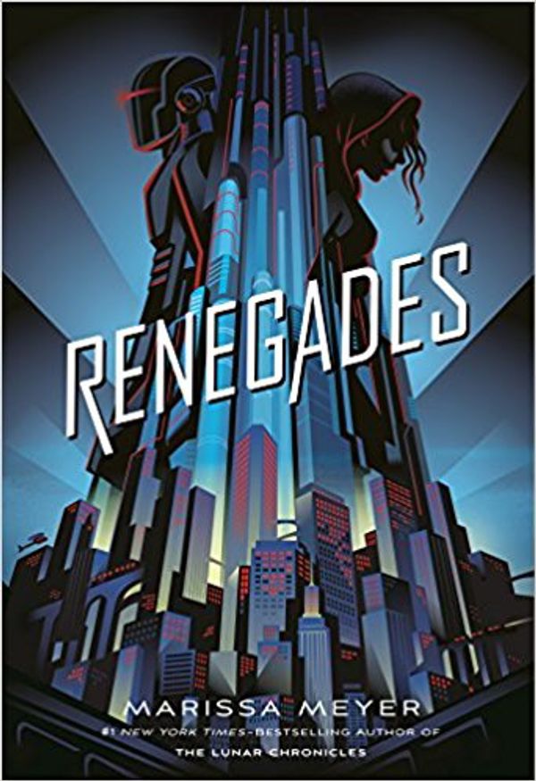 Cover Art for 9781250185068, Renegades - Target Edition by Marissa Meyer