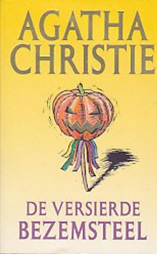 Cover Art for 9789021813400, De versierde bezemsteel (Hercule Poirot, 37) by Agatha Christie