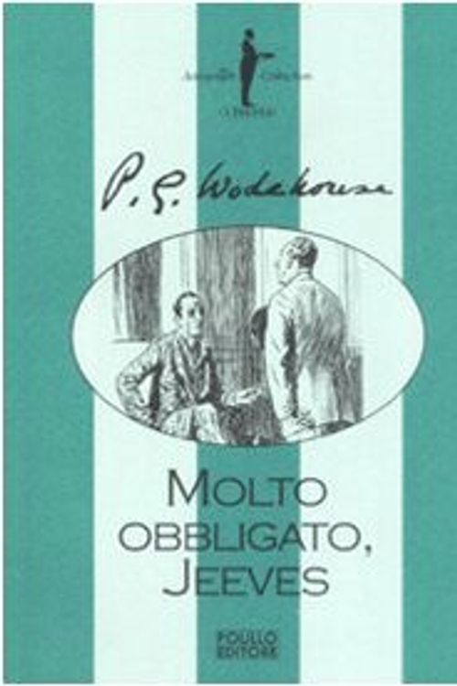 Cover Art for 9788881542895, Molto obbligato, Jeeves! by Pelham G. Wodehouse