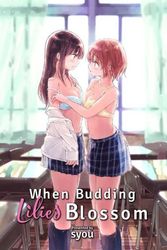 Cover Art for 9781634422277, When Budding Lilies Blossom (Yuri Manga) by Syou