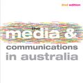 Cover Art for 9781741148220, The Media and Communications in Australia by Stuart Cunningham, Graeme Turner