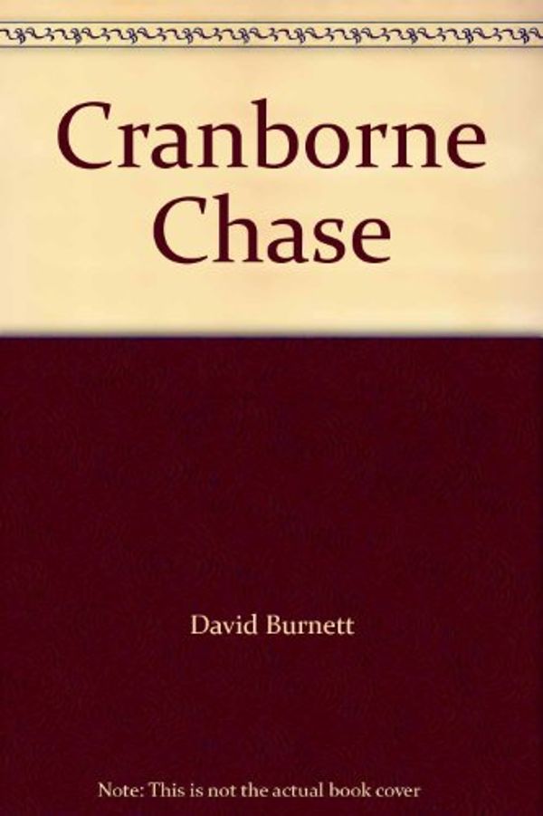 Cover Art for 9780722121047, Cranborne Chase by David Burnett