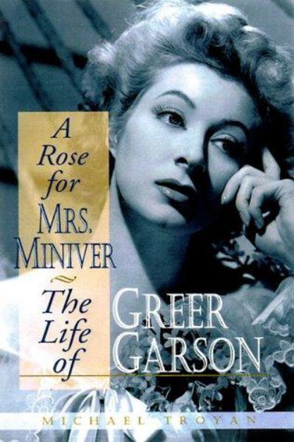 Cover Art for 9780813120942, A Rose for Mrs. Miniver by Michael Troyan