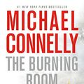 Cover Art for 9781478931454, The Burning Room: Library Edition by Michael Connelly