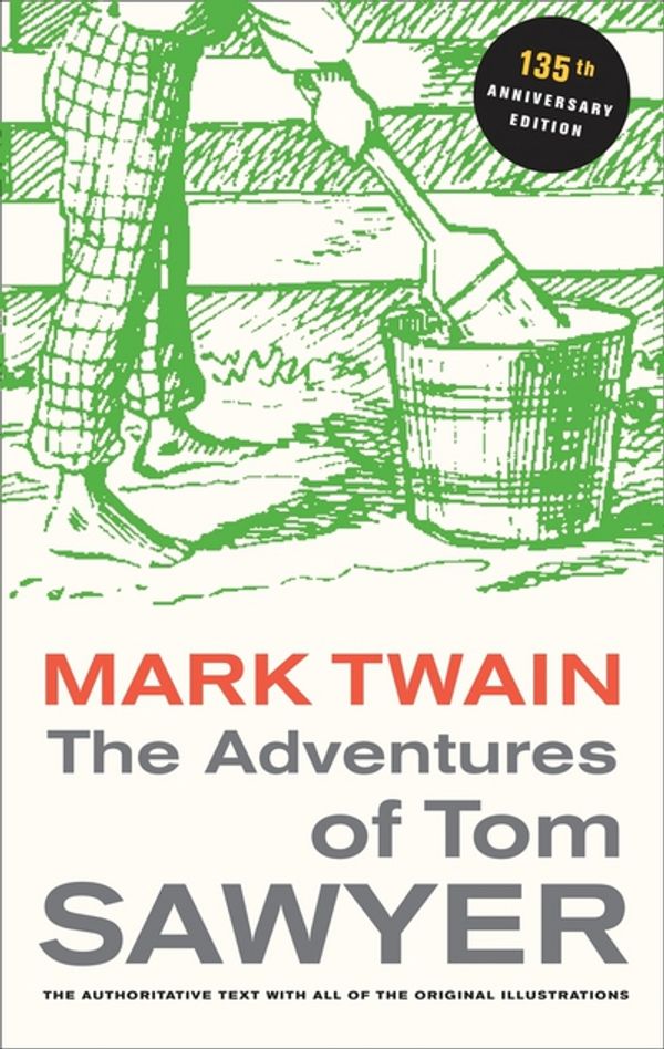 Cover Art for 9780520266124, The Adventures of Tom Sawyer by Mark Twain