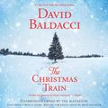 Cover Art for 9781594833175, The Christmas Train by David Baldacci