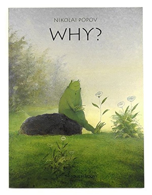 Cover Art for 9781558589964, Why? by Nikolai Popov