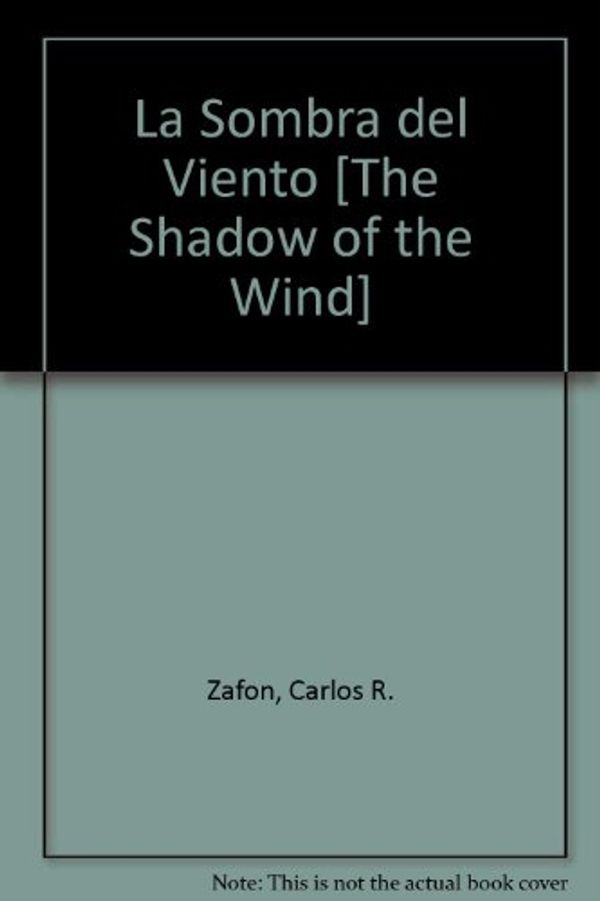 Cover Art for 9788954618410, La Sombra del Viento [The Shadow of the Wind] by Carlos R. Zafon