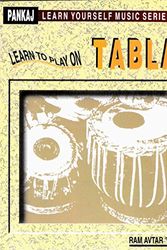 Cover Art for 9788187155003, Learn to Play on Tabla by Ram Avtar