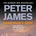 Cover Art for 9780230747258, Dead Man's Grip by Peter James