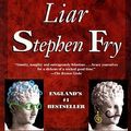 Cover Art for 9781569470121, Liar by Stephen Fry