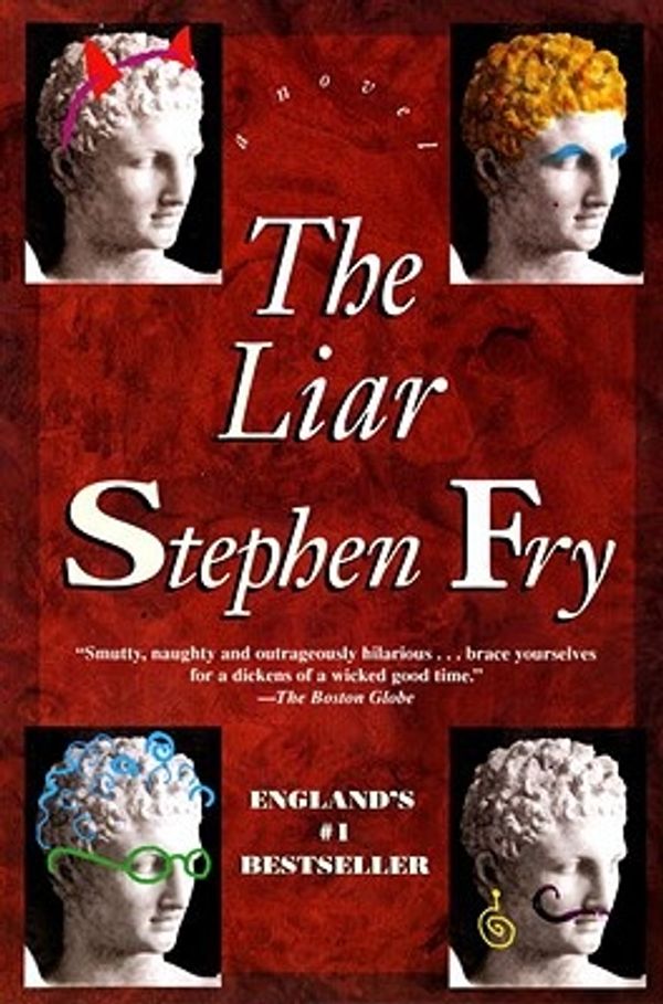 Cover Art for 9781569470121, Liar by Stephen Fry