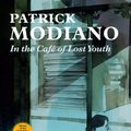 Cover Art for 9780857055262, In the Cafe of Lost Youth by Patrick Modiano