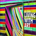 Cover Art for 9780073379319, Living with Art by Mark Getlein