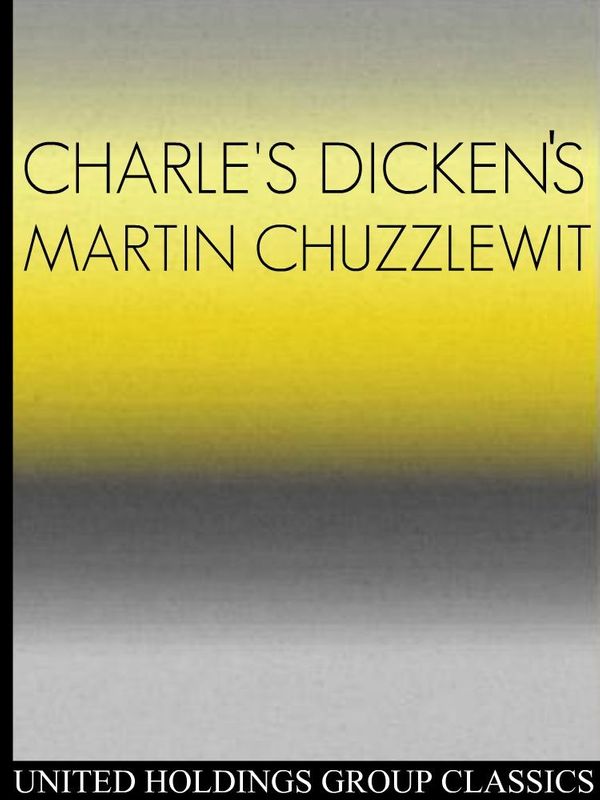 Cover Art for 9781612984407, Martin Chuzzlewit by Charles Dickens