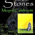 Cover Art for 9781899142460, Shadow on the Stones by Moyra Caldecott