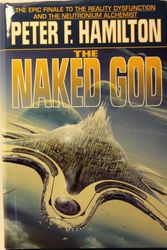 Cover Art for 9780446525671, The Naked God by Peter F. Hamilton