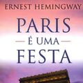 Cover Art for 9788528607789, Paris e Uma Festa (Em Portugues do Brasil) by Ernest Hemingway